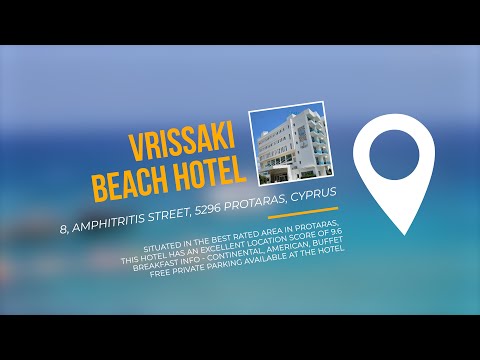 Vrissaki Beach Hotel - Protaras Cyprus