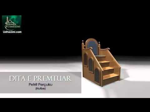 Dita e premtuar (Hutbe) - Petrit Perçuku
