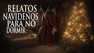 RELATOS NAVIDEÑOS DE HORROR