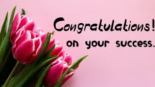 Congratulations and wishes on your success| Congratulations for your achievement|Messages,greetings❤