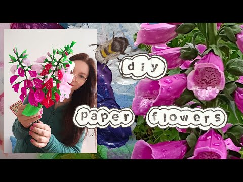 DIY tutorial - paper flower foxglove