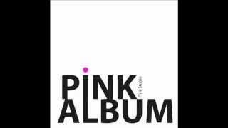 Pink Studio - Daj mi ( Pink Album )