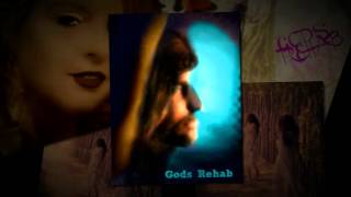 Gods Rehab~I BELIEVE IN ME