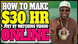 🚨How To Make $30 Per Hour Just BY WATCHING VIDEOS Online (EASY 2021)🚨