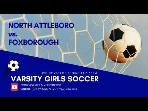 Thumbnail for Varsity Girls Soccer North Attleboro vs. Foxborough 9/14/26