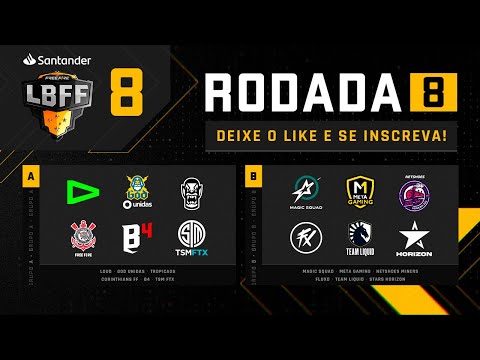 LBFF 8 - Rodada 08 - Grupos A e B | Free Fire