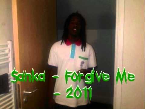 Sanka Forgive Me 2011.wmv