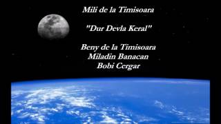 Mili & Beny de la Timisoara - LIVE - Dur Devla Keral / Miladin Banacan & Bobi Cergar