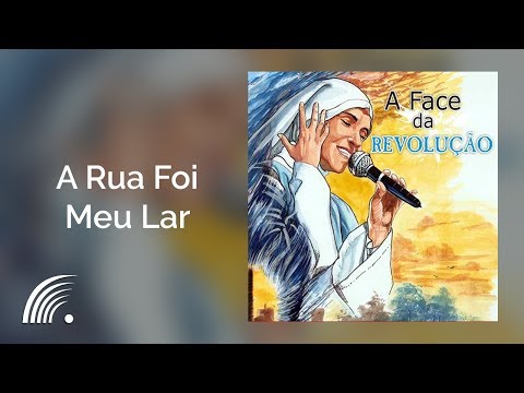 A Rua Foi Meu Lar - Irmã Inez