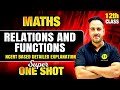 Relations And Functions One Shot 2024 25 Class 12 Maths NCERT Explanation With Ushank Sir