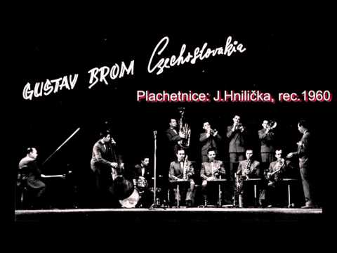 Antologie czech jazz 165 - Gustav Brom, Plachetnice, 1960