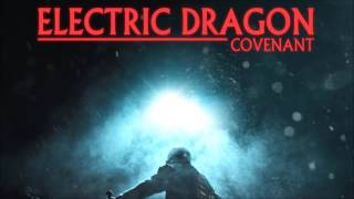 Electric Dragon - Covenant