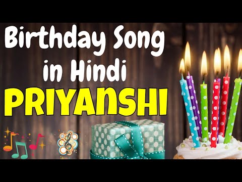 Happy Birthday Priyanshi Song | Birthday Song for Priyanshi | Priyanshi Happy Birthday Song
