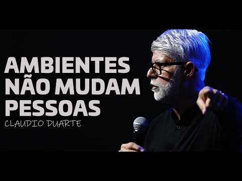 People Transform Environments - Claudio Duarte