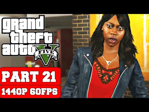 Grand Theft Auto V Gameplay Walkthrough Part 21 - No Commentary (PC 2K)
