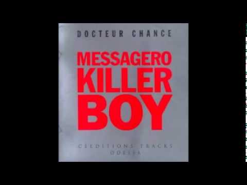 M.K.B Messagero Killer Boy ‎- Docteur chance - 10 L'ode a pronto rushtonsky (1965-1991)