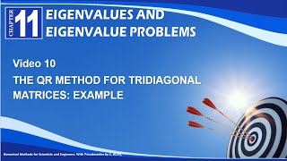 CHP11V10 THE QR METHOD FOR TRIDIAGONAL MATRICES: EXAMPLE