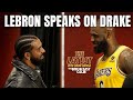 LeBron Breaks Silence On Drake Relationship AI R B Artist Sings Multi Million Dollar Deal