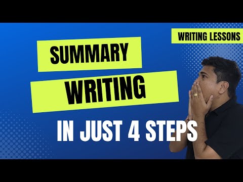 Summary Writing | Format | Example | Exercise | Writing Skills