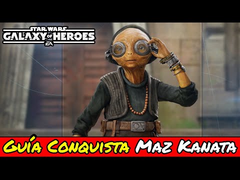 Conquest Guide - Go for Maz Kanata and the Datas!