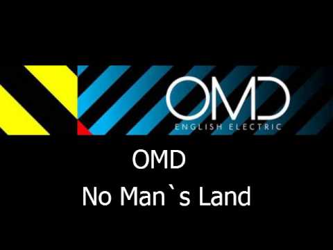 OMD - No Man`s Land (bonus track)  with lyrics
