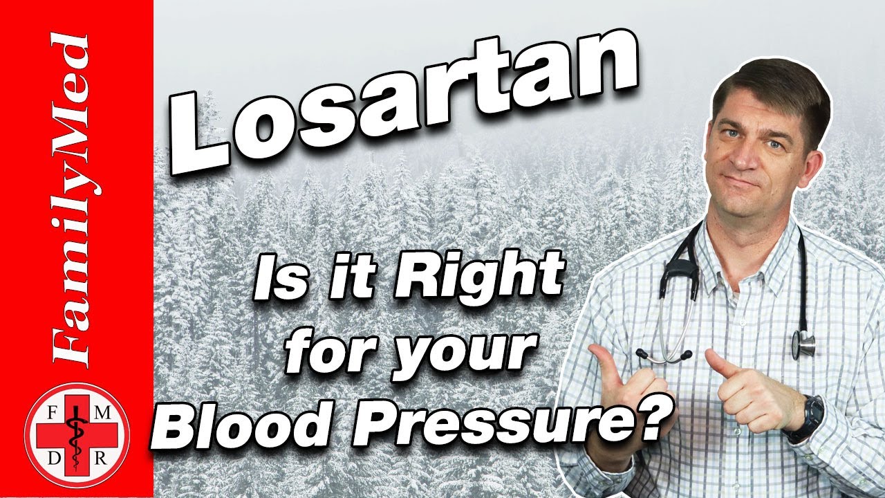 LOSARTAN for High Blood Pressure: What are the Side Effects?
