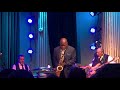 Maceo Parker Over The Rainbow in Stockholm