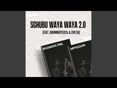Sghubu Waya Waya 2.0