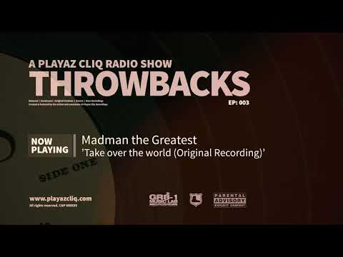 Playaz Cliq Radio Show | Throwbacks [Episode 003]