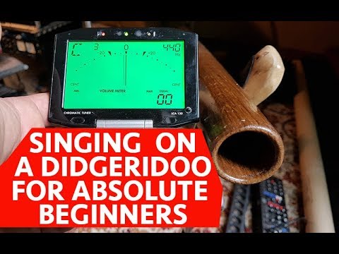 SINGING ON A DIDGERIDOO FOR ABSOLUTE BEGINNERS