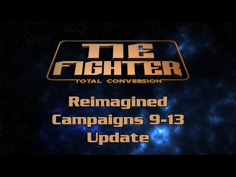 TFTC: Reimagined Campaigns 9-13 Update