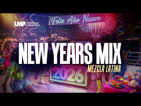 New Years Latin Party Mix 2026  | Reggaeton, Cumbia, Dembow, House, Bachata | DJ Kidd B