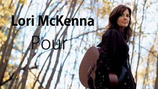 Lori McKenna - Pour