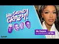 We Outside w. special guest Lil' Mo PART 1 | We Sound Crazy Podcast