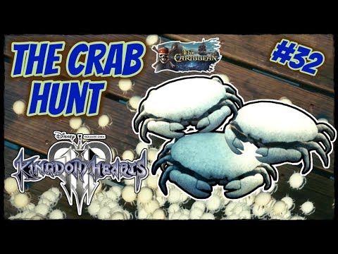 Kingdom Hearts 3 | Playthrough #32 - The Crab Hunt
