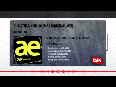 Dualitik & NHB - Klimax _ Original Mix [Audio Elite]