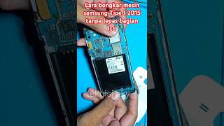 Download lagu Cara mudah lepas mesin samsung tipe J 2015 yang masih lcd jam oled #shots#servishp#teknisipky mp3