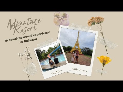 BULACAN PHILIPPINES : adventure resort — eiffel eower, statue of liberty & more | jailyn roams