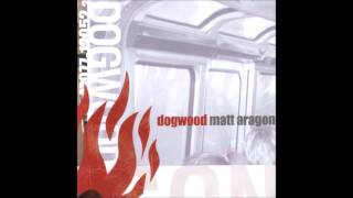 Dogwood - Matt Aragon (Full Album - 2001)