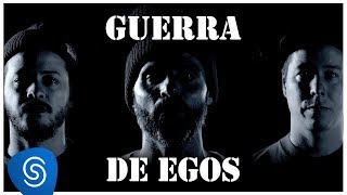 Guerra de Egos Music Video