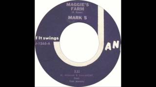 Mark 5 - Maggie&#39;s Farm