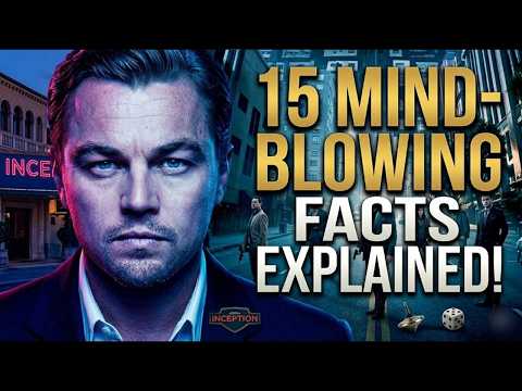 Inception (2010) – 15 Mind-Blowing Facts Explained!