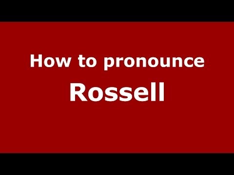 How to pronounce Rossell (Spanish/Spain) - PronounceNames.com