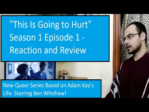 "This Is Going to Hurt" Season 1 Episode 1 - Reaction and Review