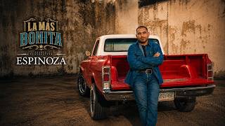 Espinoza Paz - La Más Bonita (Video Oficial)