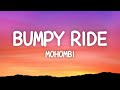 Mohombi - Bumpy Ride (Lyrics)