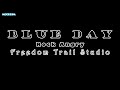 Blue Day Rock Angry Freedom Trail Studio 1Hour Version MOODS1M