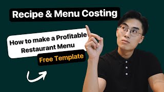 Restaurant Finances: Recipe Costing & Menu Development (Free Menu Matrix Template)