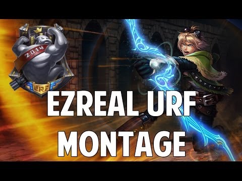 League Of Legends - Ezreal URF Montage