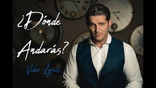 Dónde Andarás - Manu Tenorio (VIDEO LYRIC)